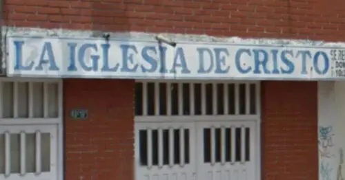LA IGLESIA DE CRISTO AVENIDA PRIMERA DE MAYO 43A 19 LA IGLESIA DE CRISTO AVENIDA PRIMERA DE MAYO 43A 19